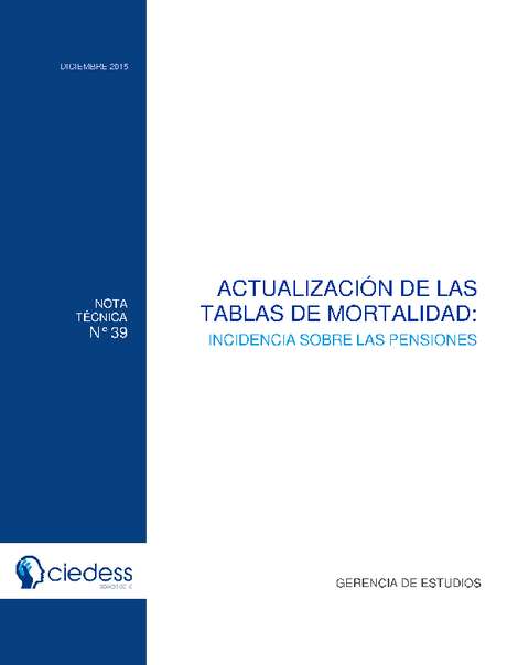 Actualización de las Tablas de Mortalidad: Incidencia sobre las pensiones