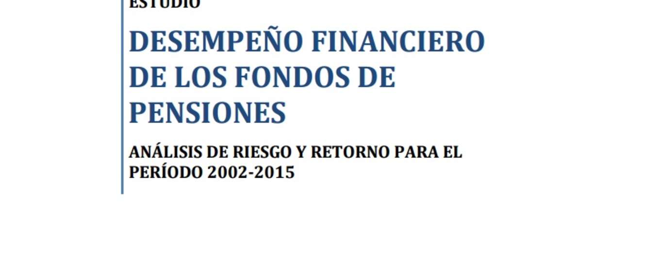 Desempeño Financiero de los Fondos de Pensiones