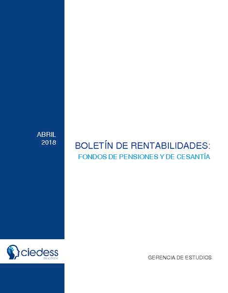 Fondos de Pensiones más riesgosos lideraron rentabilidad en abril