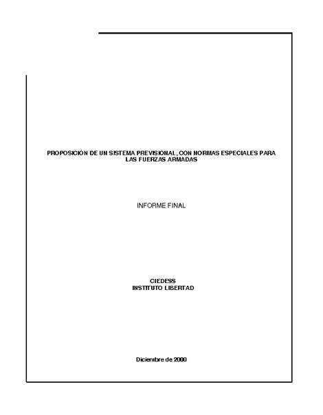 Proposición de un sistema previsional, con normas especiales para las FF.AA.