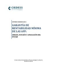 Garantía de rentabilidad mínima de las AFP: Origen, función y aplicación mínima del encaje